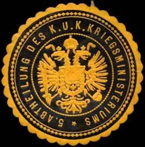 5. Abtheilung des K. u. K. Kriegsministeriums