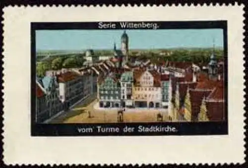 Vom Turme der Stadtkirche