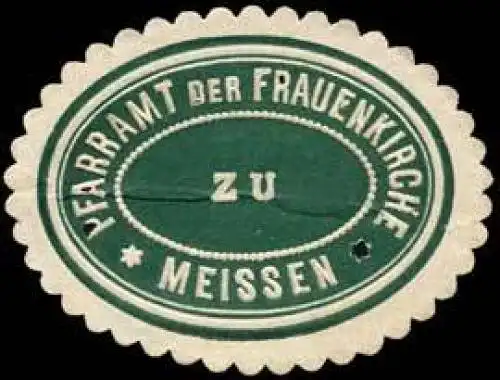 Pfarramt der Frauenkirche zu Meissen