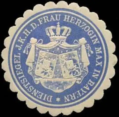 Dienstsiegel I. K. H. der Frau Herzogin Max in Bayern