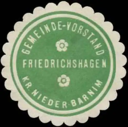 Gemeinde-Vorstand Friedrichshagen Kreis Nieder-Barnim