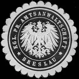 K. Pr. Amtsanwaltschaft - Breslau