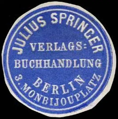 Julius Springer Verlagsbuchhandlung-Berlin