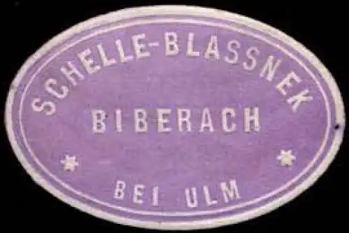 Posamentenfabrik Schelle-Blassnek - Biberach bei Ulm