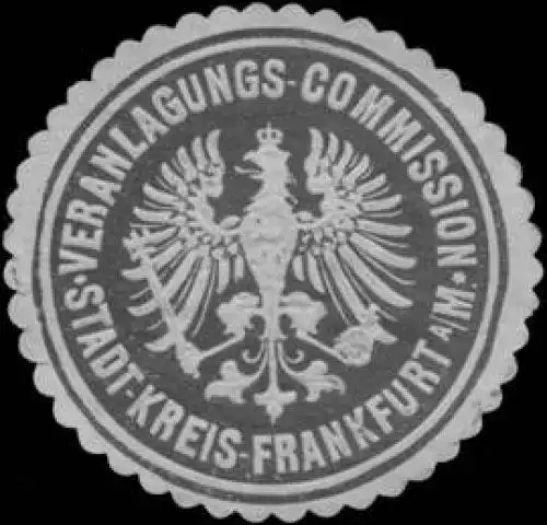 Veranlagungs-Commission Stadt-Kreis Frankfurt/Main