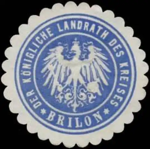 K. Landrath des Kreises Brilon