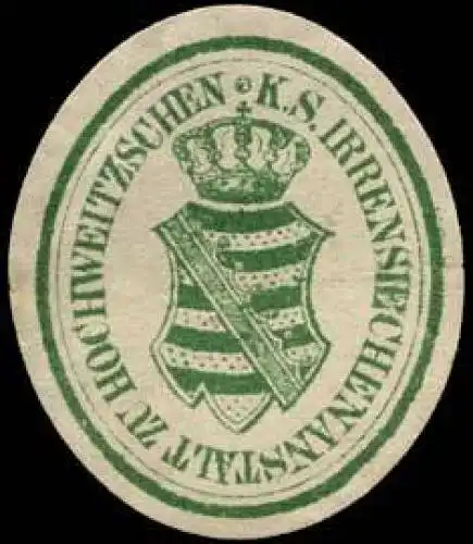 K.S. Irrensiechenanstalt zu Hochweitzschen