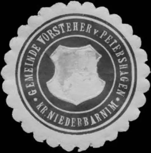 Gemeinde Vorsteher von Petershagen Kreis Niederbarnim