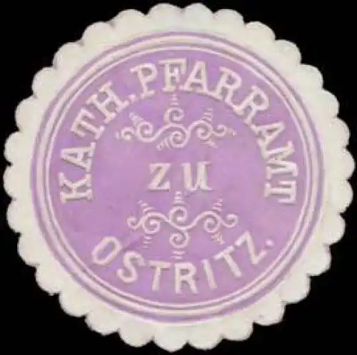 Kath. Pfarramt zu Ostritz
