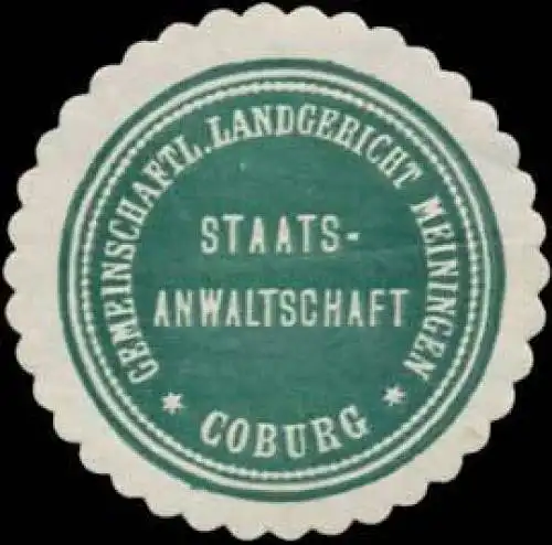 Gemeinschaftl. Landgericht Meiningen Staatsanwaltschaft Coburg
