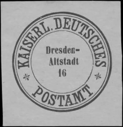 K. Deutsches Postamt Dresden-Altstadt 16