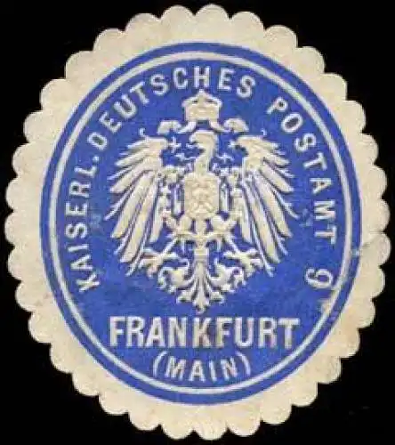 K. Deutsches Postamt 9 Frankfurt/Main