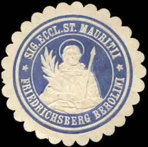 Sig. Eccl. St. Mauritii-Friedrichsberg Berolini