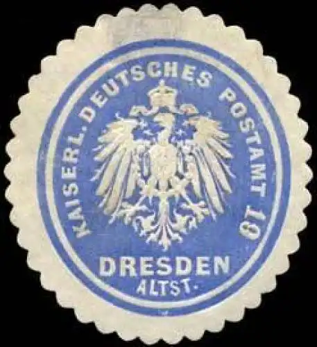 Kaiserl. Deutsches Postamt 19 Dresden-Altstadt