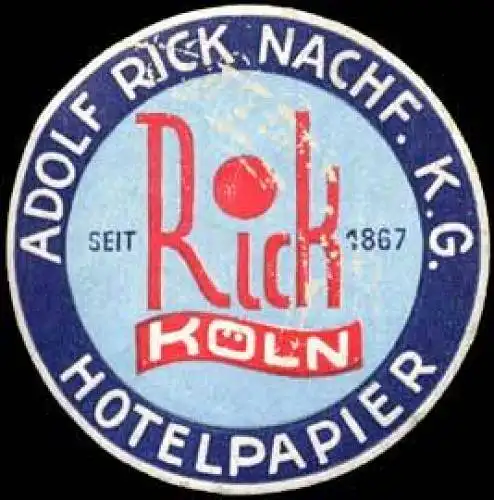 Hotelpapier Adolf Rick Nachf. KG