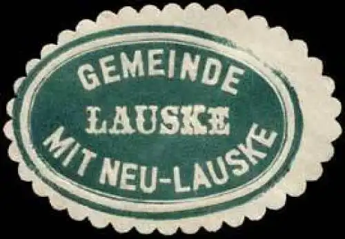 Gemeinde Lauske mit Neu-Lauske