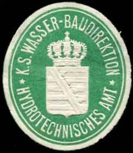 K.S. Wasser-Baudirektion - Hydrotechnisches Amt