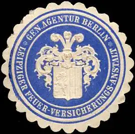 Leipziger Feuer - Versicherungs - Anstalt - General Agentur Berlin