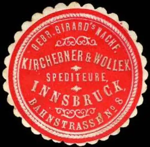 Gebr. Girards Nachf. Spediteure Kirchebner & Wollek