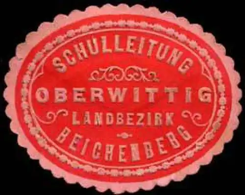 Schulleitung Ober Wittig-Landbezirk Reichenberg