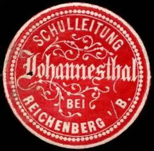 Schulleitung Johannesthal bei Reichenberg i./Bayern