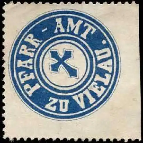 Pfarr-Amt zu Vielau
