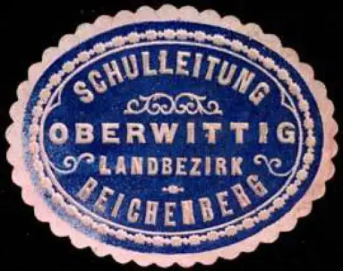 Schulleitung Ober Wittig Landbezirk Reichenberg