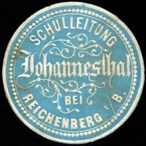 Schulleitung Johannesthal bei Reichenberg i./Bayern