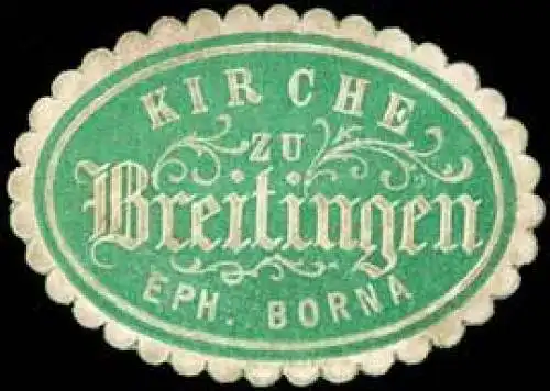 Kirche zu Breitingen - Eph. Borna