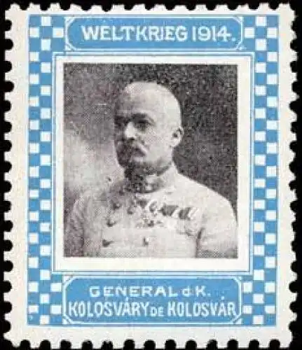 General d. Kavallerie Kolosvary de Kolosvar