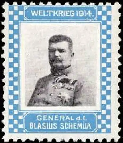 General d. Infanterie Blasius Schemua