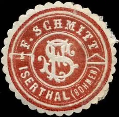 F. Schmitt - Iserthal/BÃ¶hmen