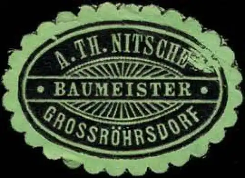 Baumeister A. Th. Nitsche - GrossrÃ¶hrsdorf