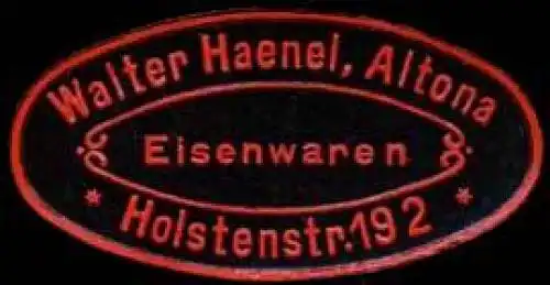 Eisenwaren Walter Haenel - Altona