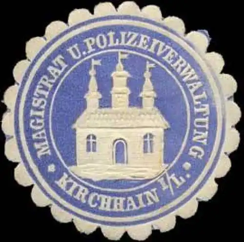 Magistrat und Polizeiverwaltung Kirchhain/Lausitz