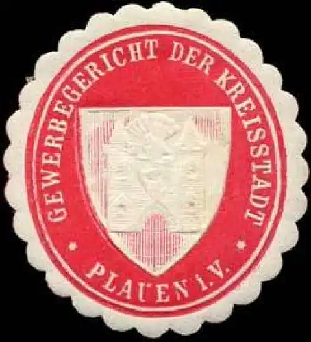 Gewerbegericht der Kreisstadt Plauen/Vogtland