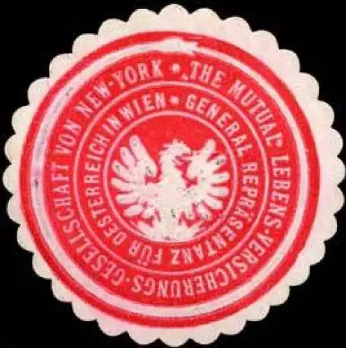 The Mutual Lebens-Versicherungs-Gesellschaft von New York - General ReprÃ¤sentanz fÃ¼r Oesterreich in Wien