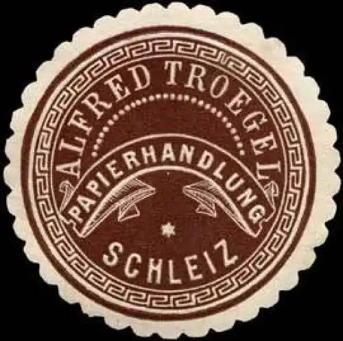 Papierhandlung Alfred Troegel - Schleiz