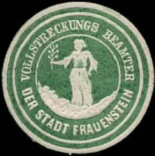 Vollstreckungs Beamter der Stadt Frauenstein