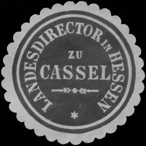 Landesdirector in Hessen zu Kassel