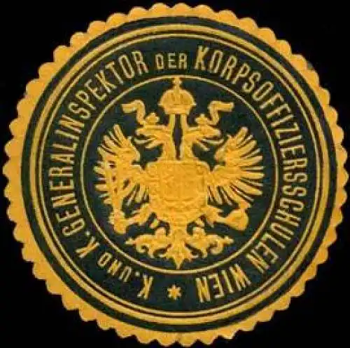 K. und K. Generalinspektor der Korpsoffiziersschulen Wien