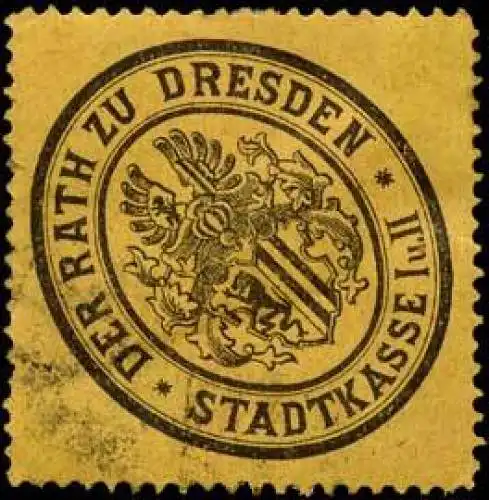 Der Rath zu Dresden Stadtkasse I und II