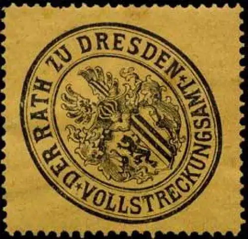 Der Rath zu Dresden Vollstreckungsamt