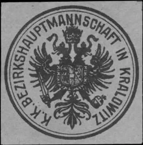 K.K. Bezirkshauptmannschaft in Kralowitz