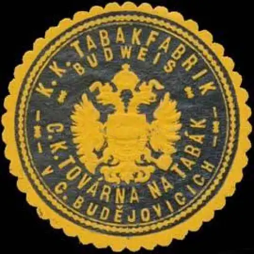 K.K. Tabakfabrik in Budweis