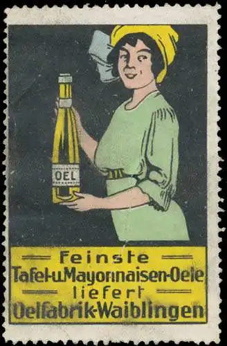 Tafel- und Mayonnaisen-Oele