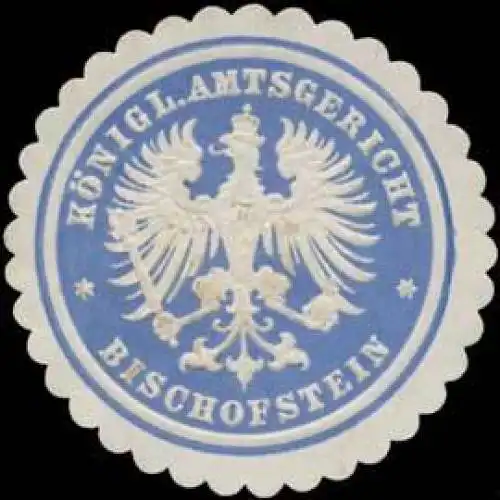 K. Amtsgericht Bischofstein