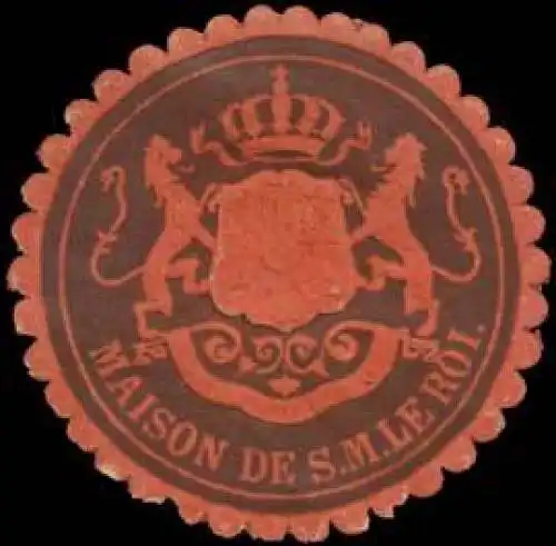 Maison de S.M. le Roi