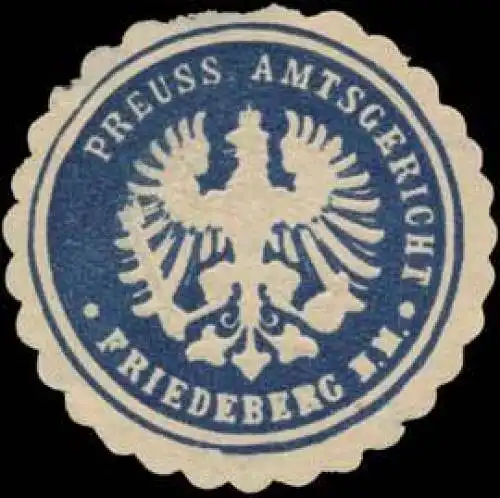 Pr. Amtsgericht Friedeberg/Neumark