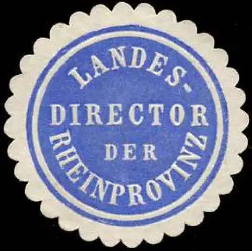 Landes-Director der Rheinprovinz